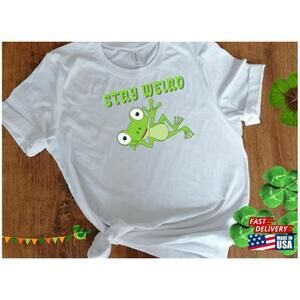 Stay Weird Sublimation Design Green Funny Frog Download National Tshirt Unisex